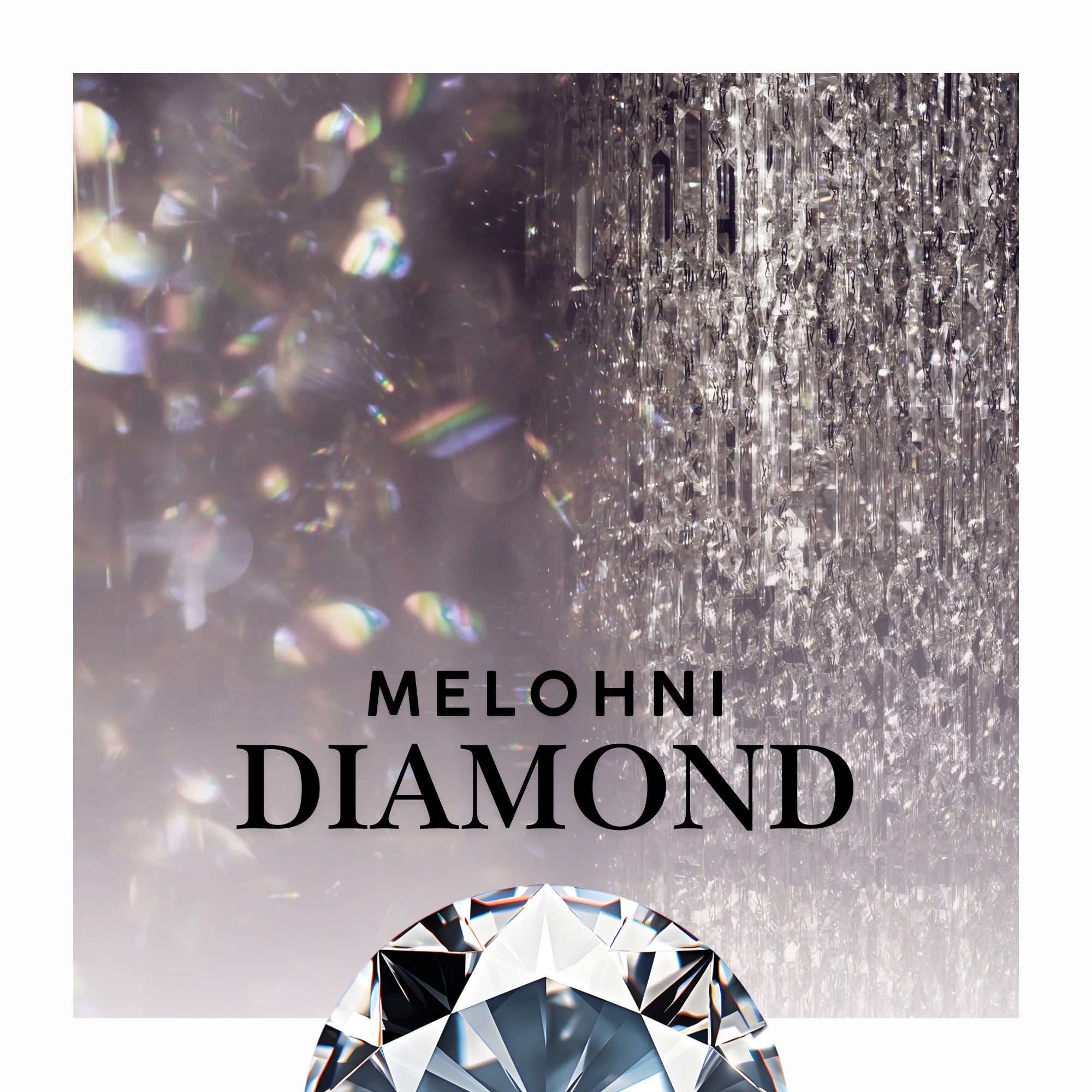 Melohni Diamond